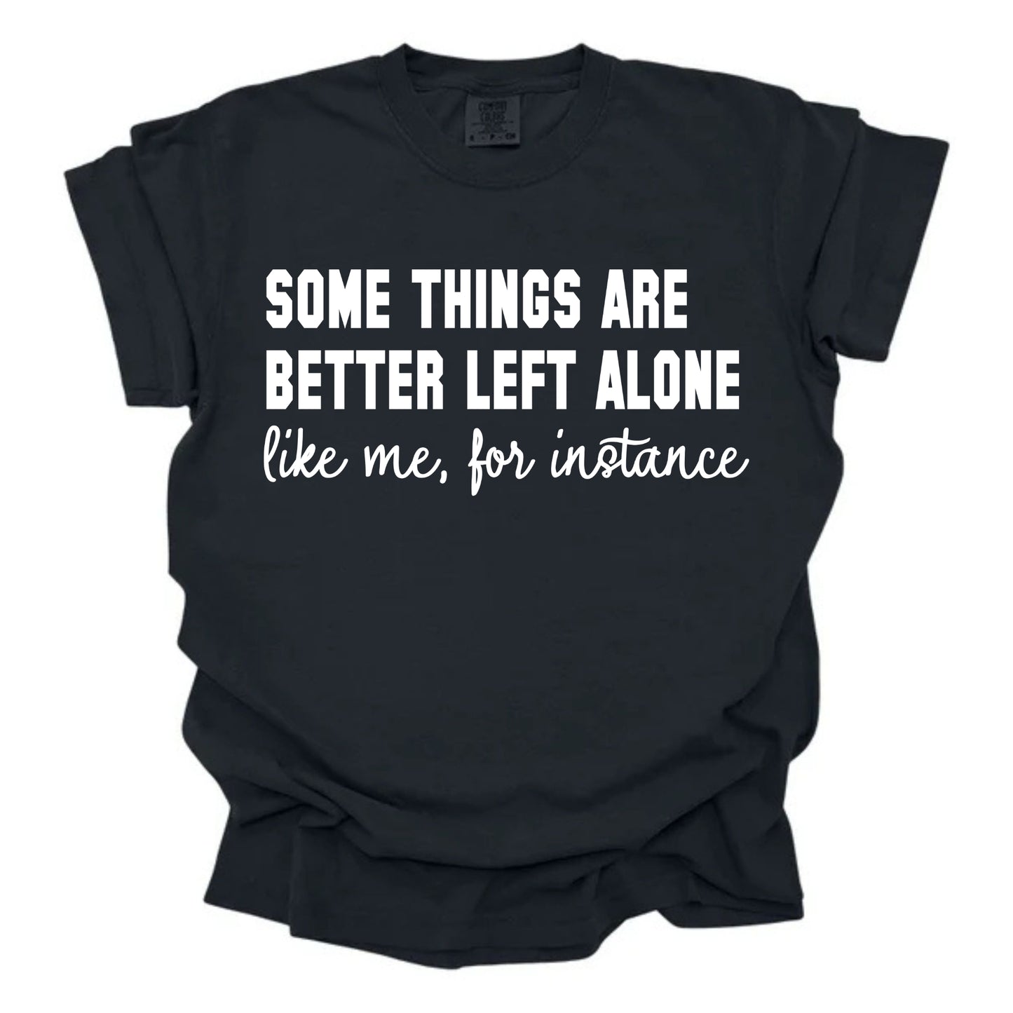 Better Left Alone