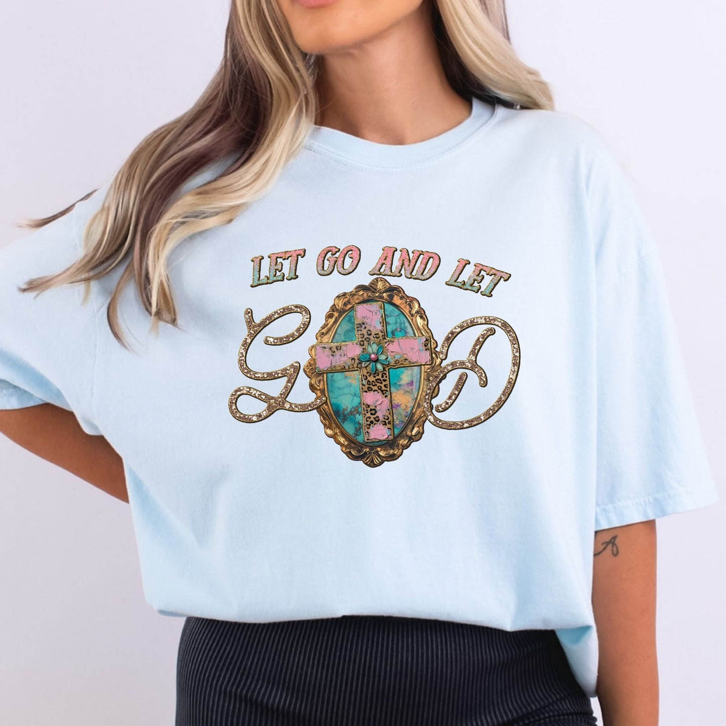 Let Go And Let God Gold