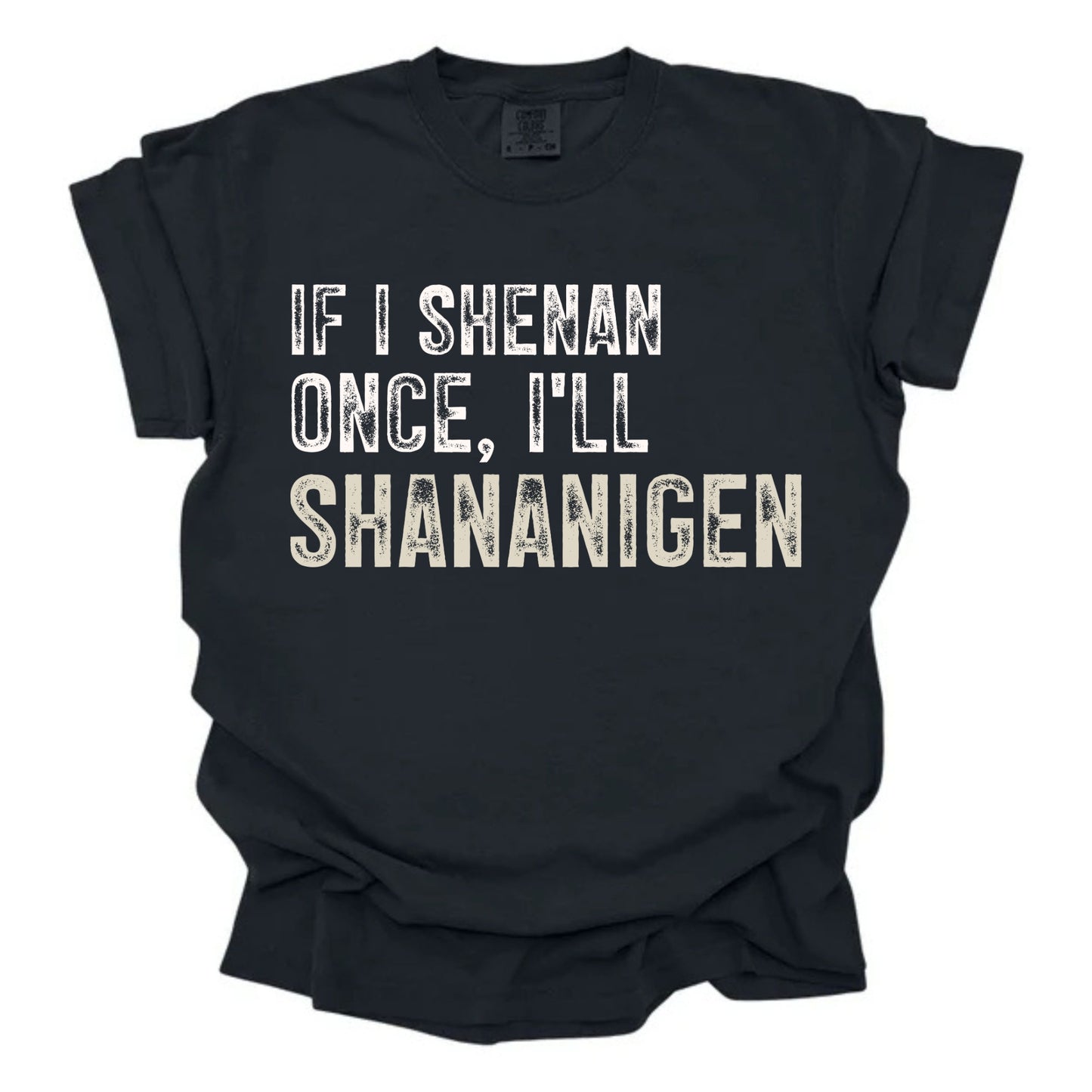 Shenan Once