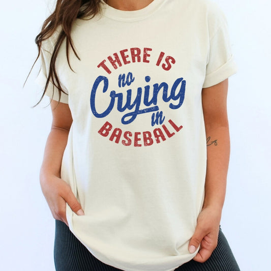 There's No Crying in Baseball