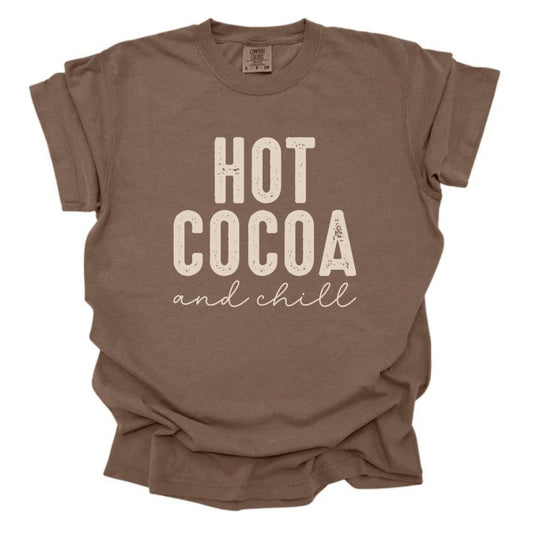 Hot Cocoa And Chill