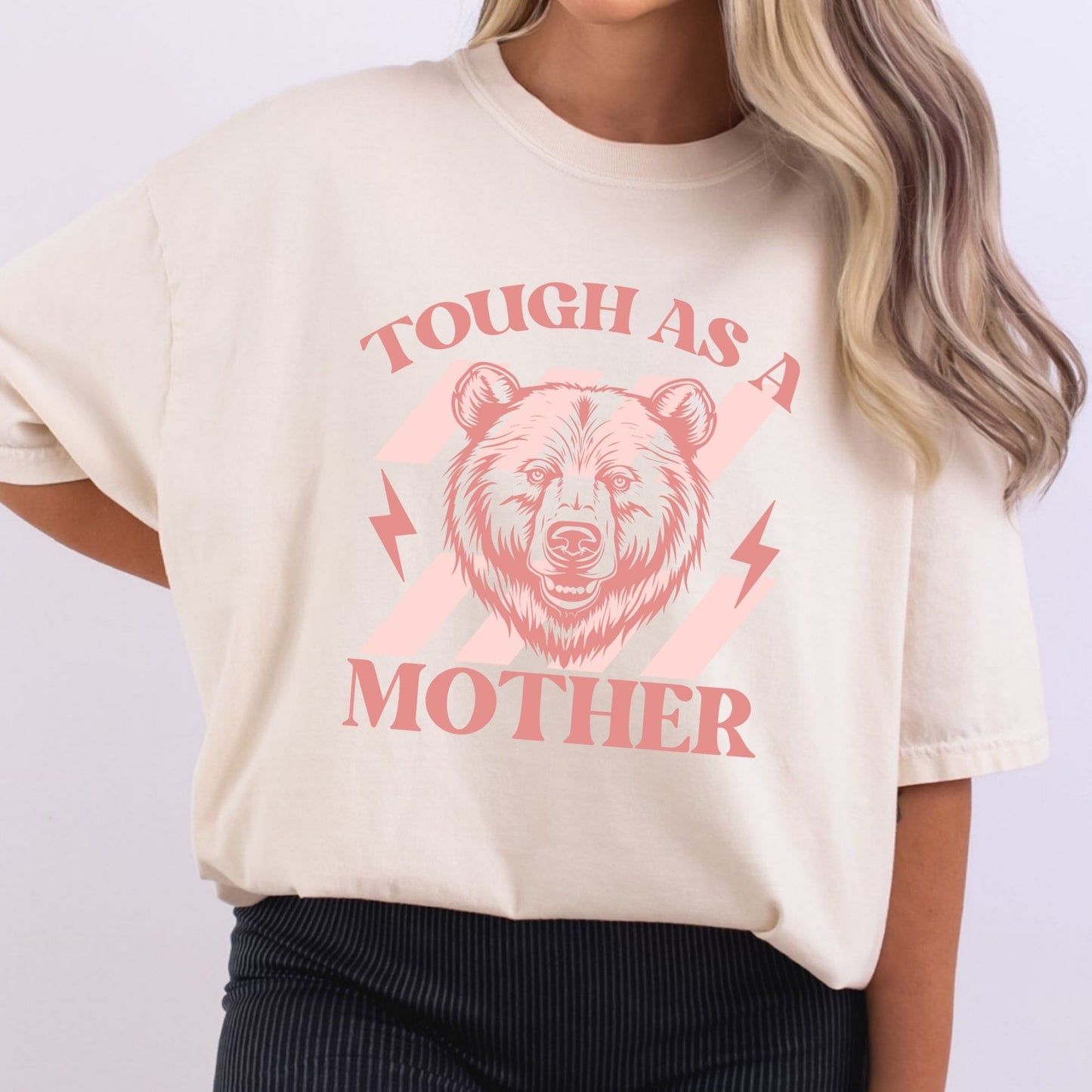 Tough As A Mother Bear